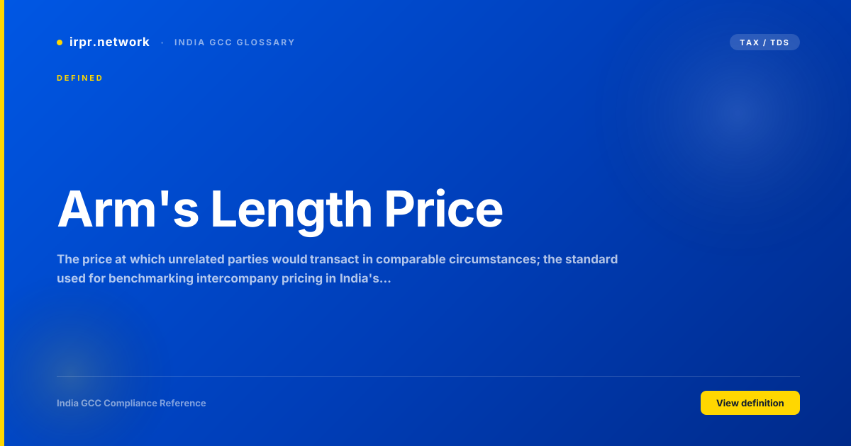 Arm's Length Price - India GCC compliance term