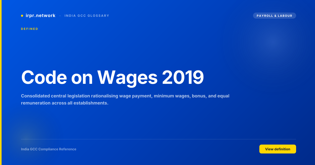 Code on Wages 2019 - India GCC compliance term