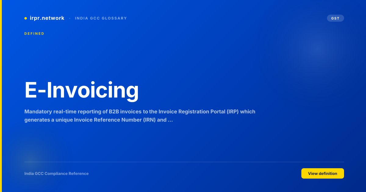 E-Invoicing - India GCC compliance term