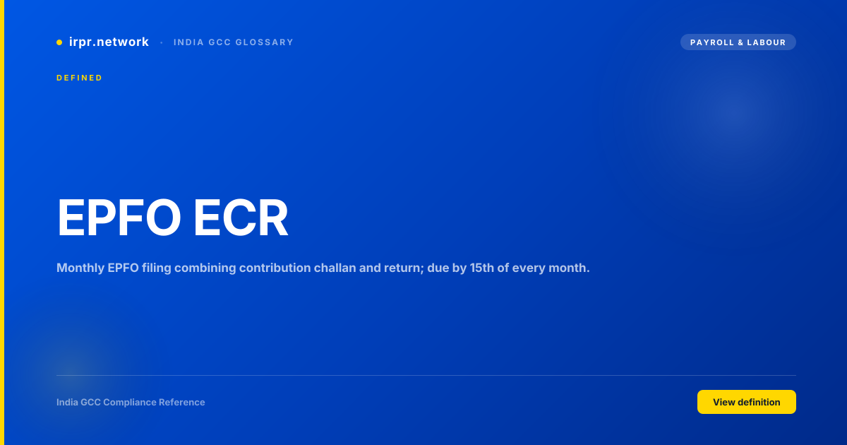 EPFO ECR - India GCC compliance term