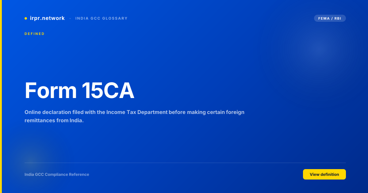 Form 15CA - India GCC compliance term