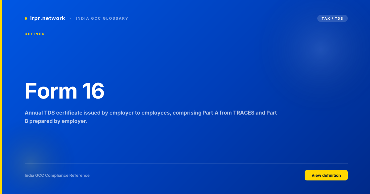 Form 16 - India GCC compliance term