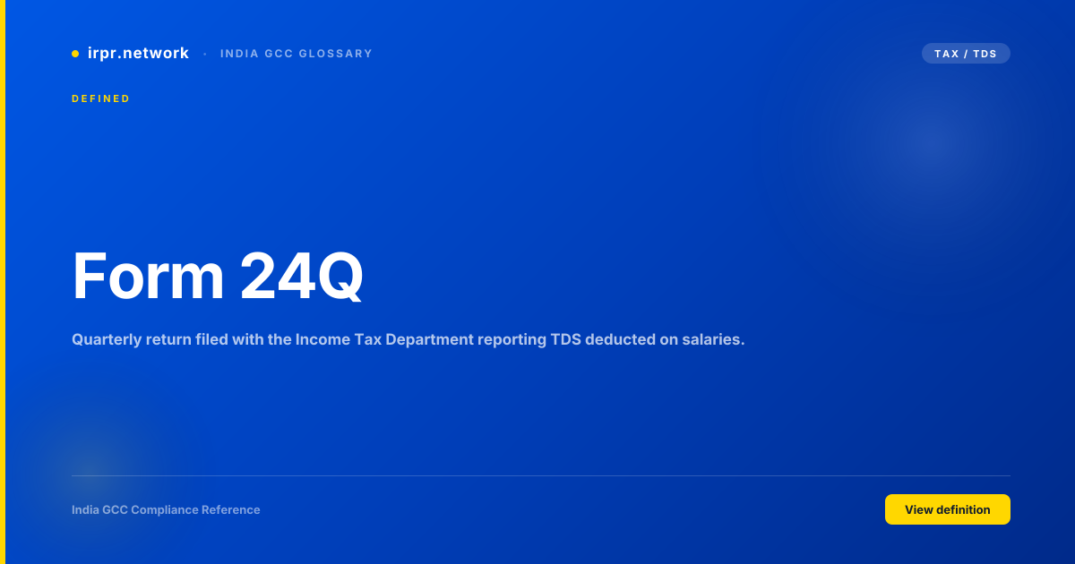Form 24Q - India GCC compliance term