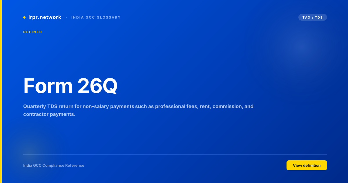 Form 26Q - India GCC compliance term