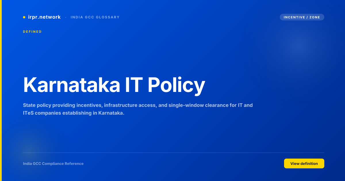 Karnataka IT Policy - India GCC compliance term