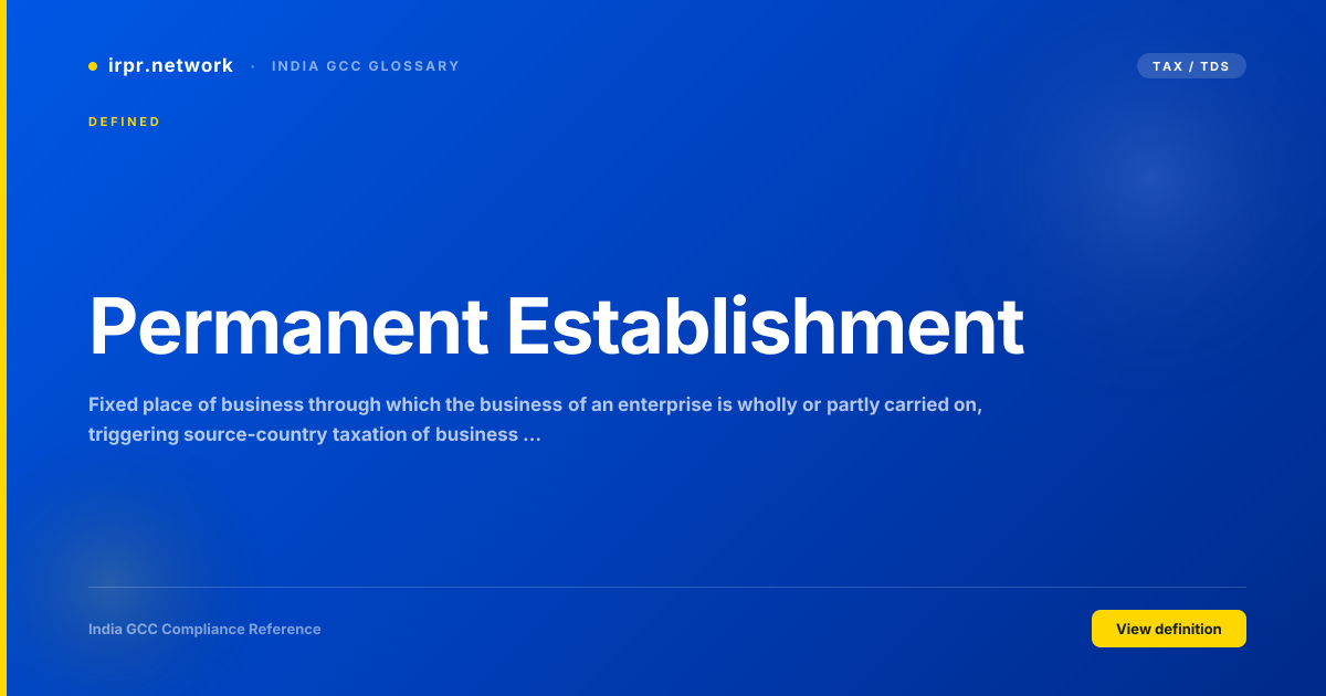 Permanent Establishment - India GCC compliance term