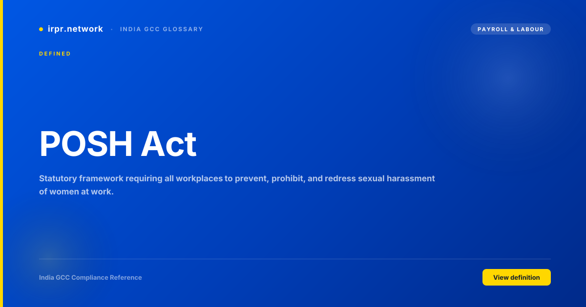POSH Act - India GCC compliance term