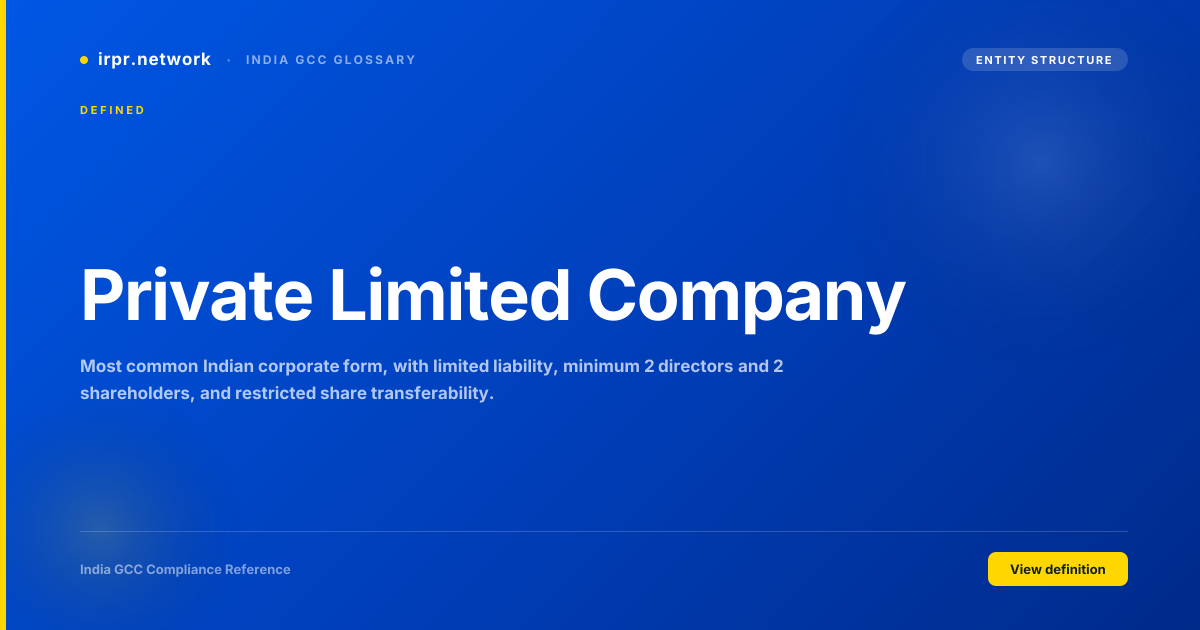 Private Limited Company - India GCC compliance term