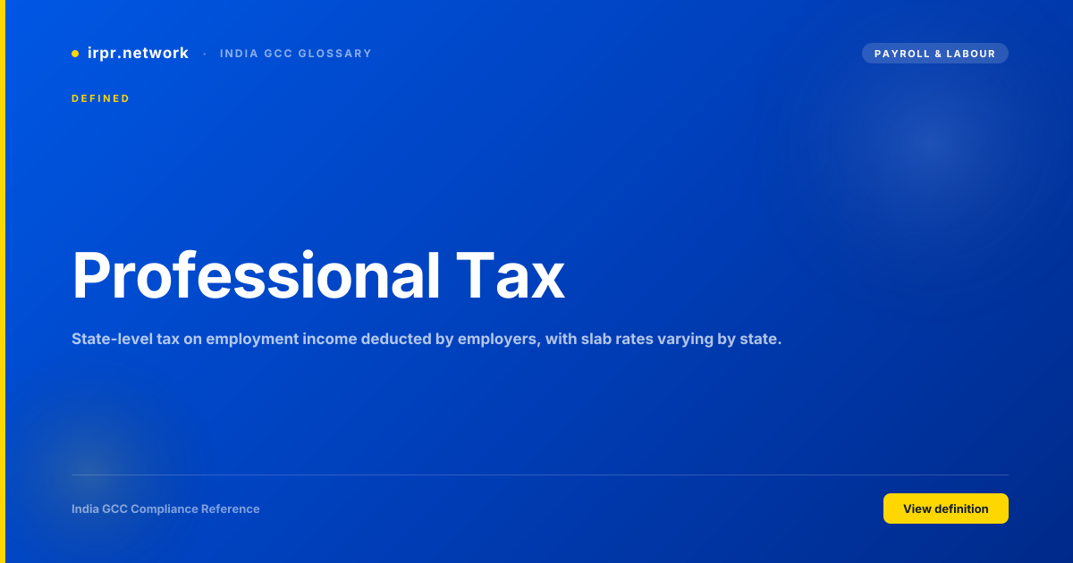 Professional Tax - India GCC compliance term