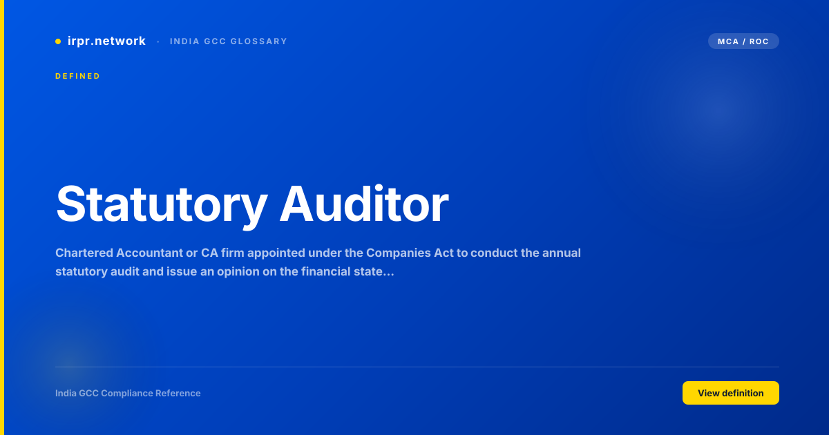 Statutory Auditor - India GCC compliance term