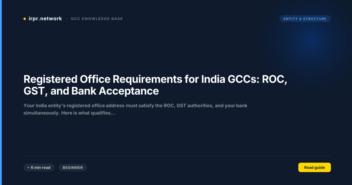 Registered Office Requirements for India GCCs: ROC, GST, and Bank Acceptance guide thumbnail