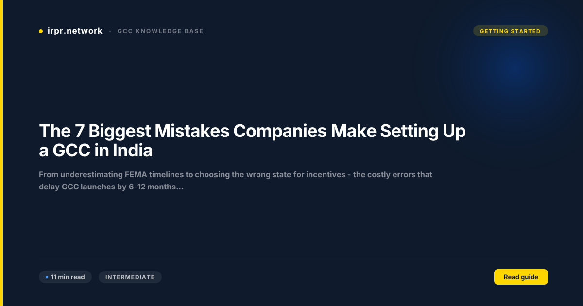 The 7 Biggest Mistakes Companies Make Setting Up a GCC in India guide thumbnail